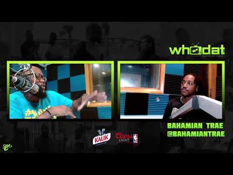 Who Dat - BAHAMIAN TRAE