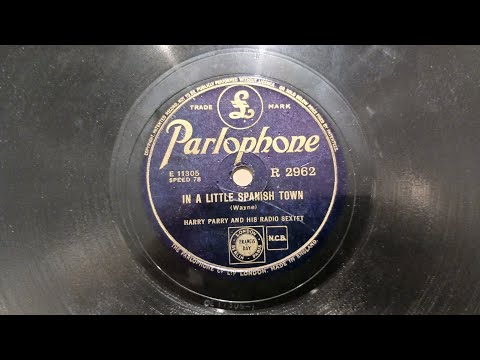 "In A Little Spanish Town" by Harry Parry And His Radio Sextet 1945 (HOT Jazz!)
