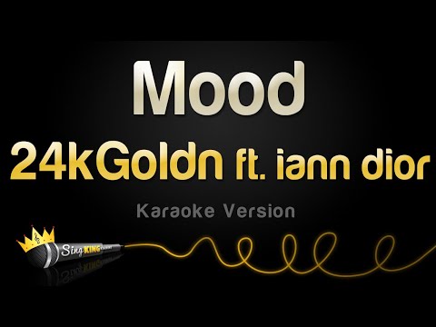 24kGoldn ft. iann dior - Mood (Karaoke Version)