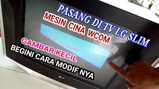 Download lagu HOW TO CHANGE A CHINESE MACHINE TO AN LG SLIM TV mp3