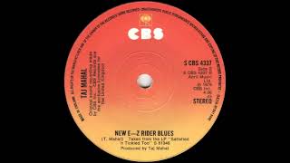 Taj Mahal - New E-Z Rider Blues