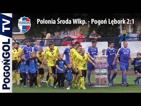 9 kolejka: Polonia Środa Wielkopolska - Pogoń Lębork 2:1