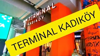 TERMİNAL KADIKÖY AÇILDI NEREDE NASIL GİDİLİR #terminal #istanbul #kadıköy