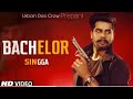 Bachelor -Singga(Full Song) Orignal | Mix Singh | Latest Punjabi Songs 2019