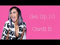 Cardi B - Get Up 10 (Lyrics)