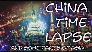 preview picture of video 'Time lapse - China 1080p'
