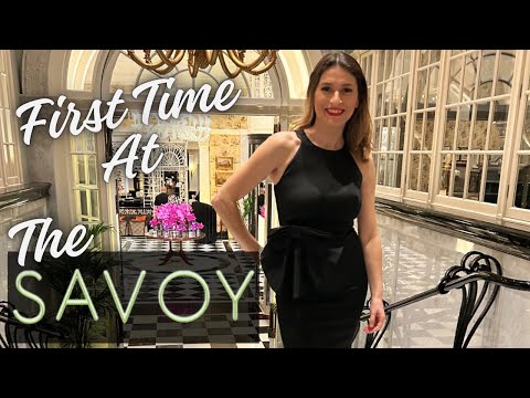 Experiencing The Savoy Hotel London | Dinner And Cocktails