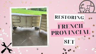Restore & Paint French Provincial Bedroom Set// Flip For Profit