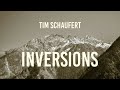 Tim Schaufert - Inversions