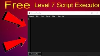 Roblox Exploit Level 7 Scripts