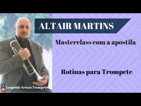 Dica do Músico  8 - Altair Martins - Apostila Rotinas Para Trompete