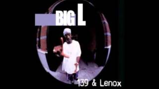 Big L - Now Or Never