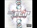 Lil Flip: What I Been Through feat. Big T