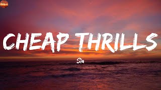 Cheap Thrills - Sia (Lyrics) Lady Gaga, Ed Sheeran, Maroon 5