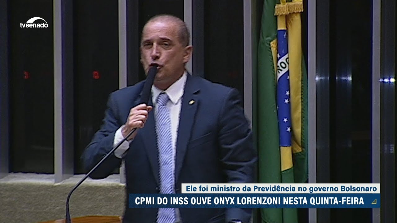 CPMI do INSS: Ex-ministro de Bolsonaro, Onyx Lorenzoni, nega envolvimento em fraude!