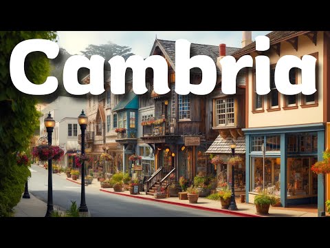 10 Best Things to Do in Cambria