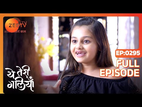 Krishi at the Majumdar house - Yeh Teri Galiyan - Full ep 295 - Zee TV