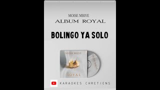 Download lagu Moise Mbiye   Bolingo ya solo lyrics   Album Royal mp3