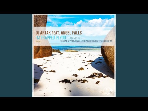 I'm Trapped in You (Rayan Myers Remix)