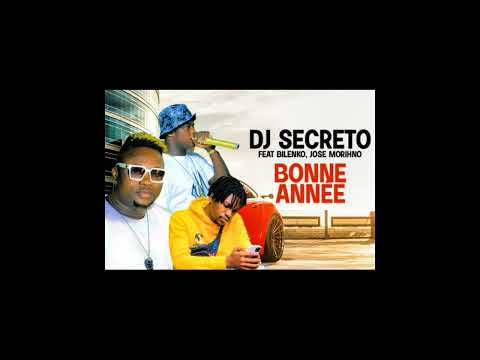 DJ SECRETO feat BILENKO, JOSE MORIHNO - BONNE ANNÉE