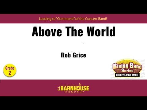 Above the World - Rob Grice (with Score)