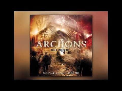 [New Album] Archons - Buried Underneath The Lies (2019)