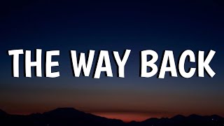 Zach Bryan - The Way Back (Lyrics)