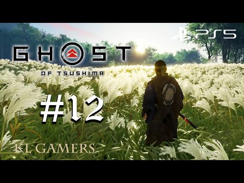 GHOST OF TSUSHIMA PS5 Walkthrough Gameplay Part 12