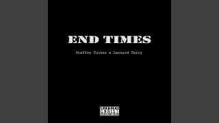 End Times Music Video