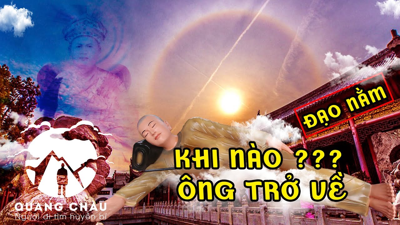 Khi tại thế chứng đắc Kim Cang - Kim Thân để lại Ta Bà mai sau | Đạo Nằm P2