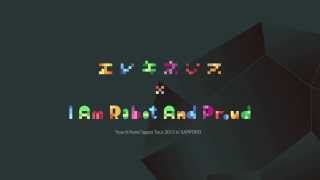 エレキネシス × I Am Robot And Proud「touch/tone」Japan Tour 2013 in SAPPORO