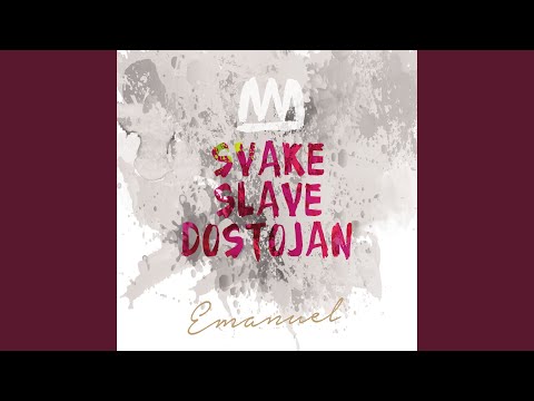 Svake Slave Dostojan