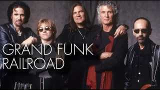 Grand Funk Railroad -   Rock`N´ Roll Soul (Live)