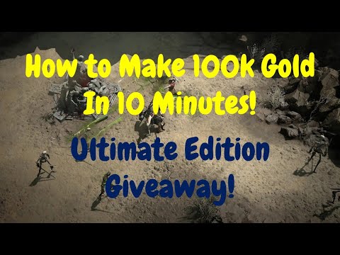 How to Make 100k Gold in 10 Minutes + Ultimate Edition Giveaway!