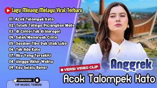 Download lagu Anggrek - ACOK TALOMPEK KATO - SALAH MANARUAH CINTO | LAGU MINANG TERBARU FUL ALBUM 2026 mp3