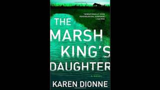 Karen Dionne Interview - The Marsh King's Daughter