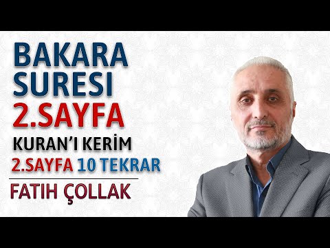Bakara suresi 2.sayfa dinle ve oku Fatih Çollak (Bakara ... - YouTube