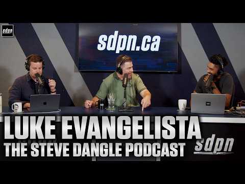 Luke Evangelista | The Steve Dangle Podcast
