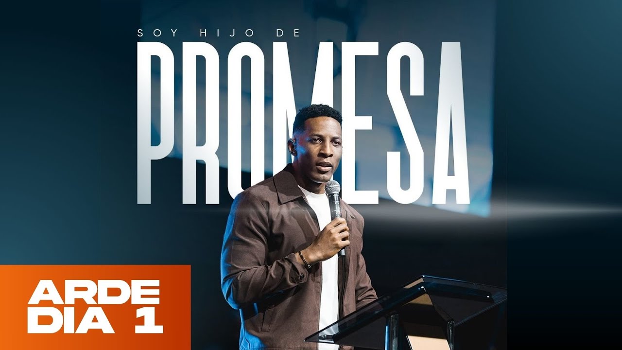 ARDE 2025 | DÍA 1 | PASTOR Y PROFETA MOISÉS BELL | SOY HIJO DE LA PROMESA