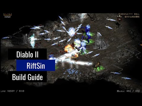 Diablo 2 - RiftSin Build Guide (Budget options included)