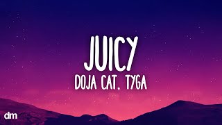 Doja Cat, Tyga - Juicy (Lyrics)