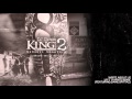 KING 810 Write About Us Left To Write Remix Featuring Game Spittaz