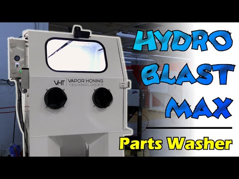Hydro Blast Max Parts Washer - Vapor Honing Technologies