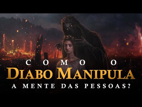 COMO O DIABO MANIPULA A MENTE DAS PESSOAS - Nayra Pedrini