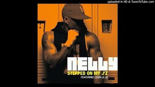Nelly - Stepped On My J&#39;z (Ft. Ciara &amp; Jermaine Dupri)