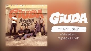 Giuda - It Aint Easy (Speaks Evil Album Stream)