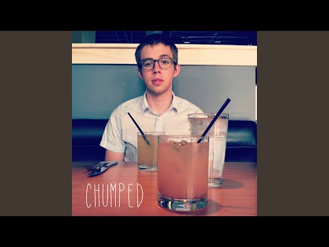 Someday - Chumped