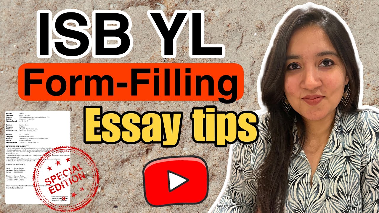 ISB form filling | ISB YL | ISB CAT 2024 | Essay tips | Ashita Jain