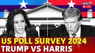 Trump Vs Kamala: US Poll Survey 2024 Live | US Elections 2024 Latest News: Who Will Win? |  | N18G