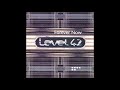 Level 42 - The Sunbed Song (HQ)